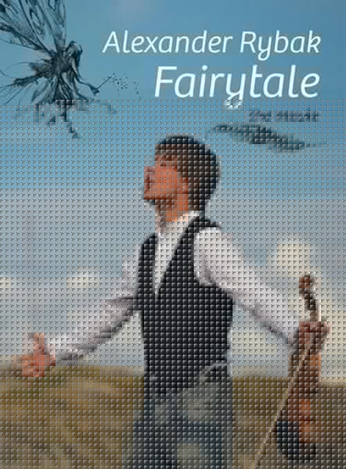 Alexander Rybak - Fairytale: The Movie