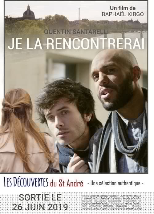 Je la rencontrerai