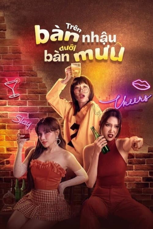 Trên Bàn Nhậu Dưới Bàn Mưu