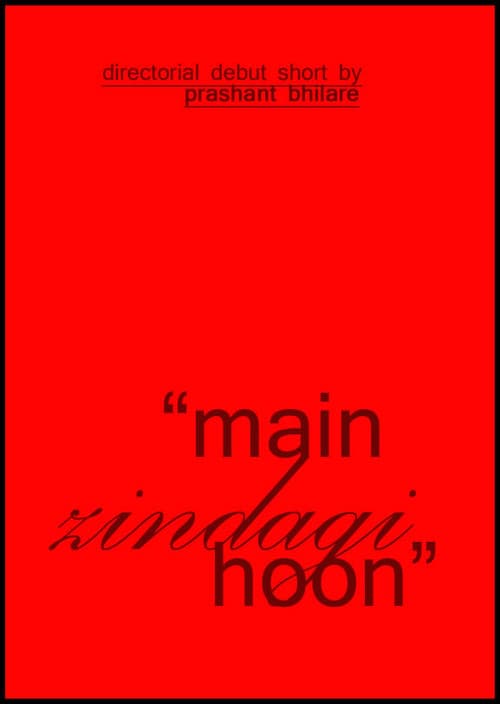 Main Zindagi Hoon