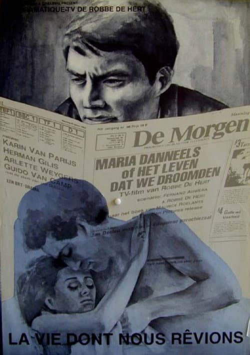 Maria Danneels (of het leven dat we droomden)