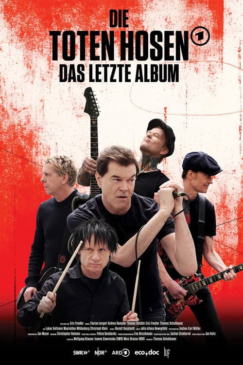 Was bleibt: Die Toten Hosen – Das letzte Album
