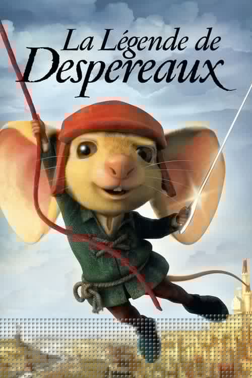 La Légende de Despereaux