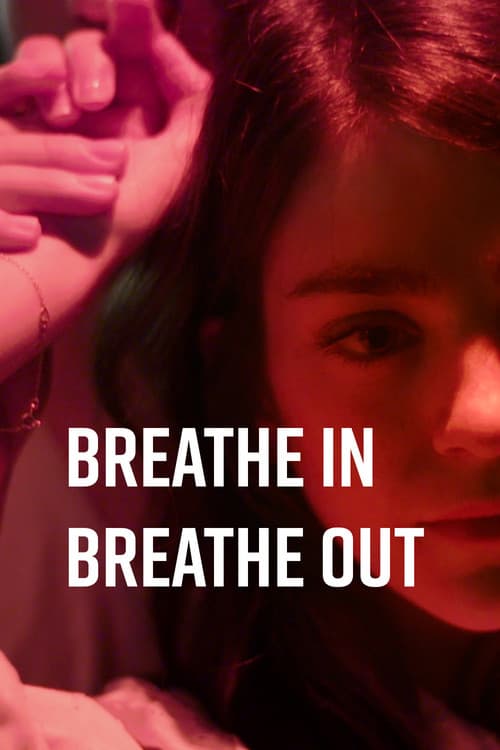 Breathe In Breathe Out