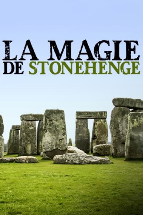 La magie de Stonehenge