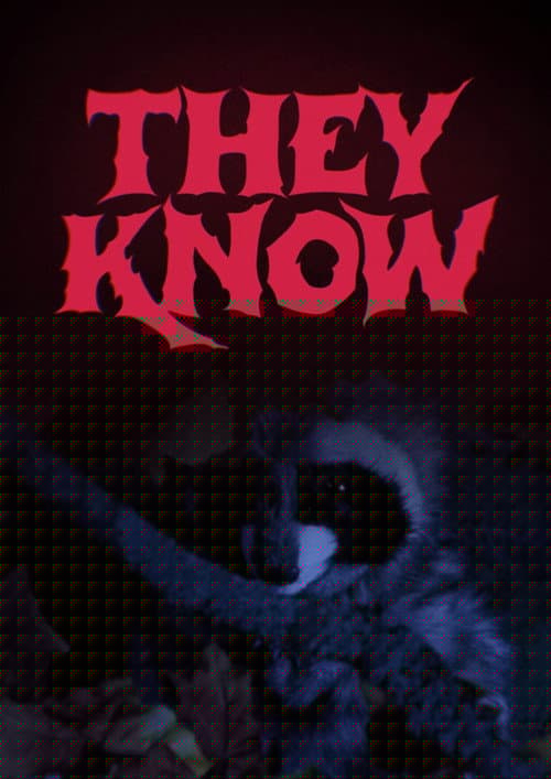 They Know
