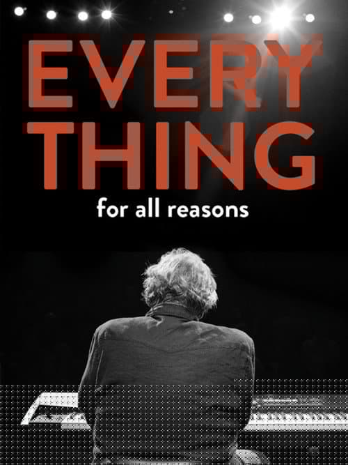 Everything For All Reasons