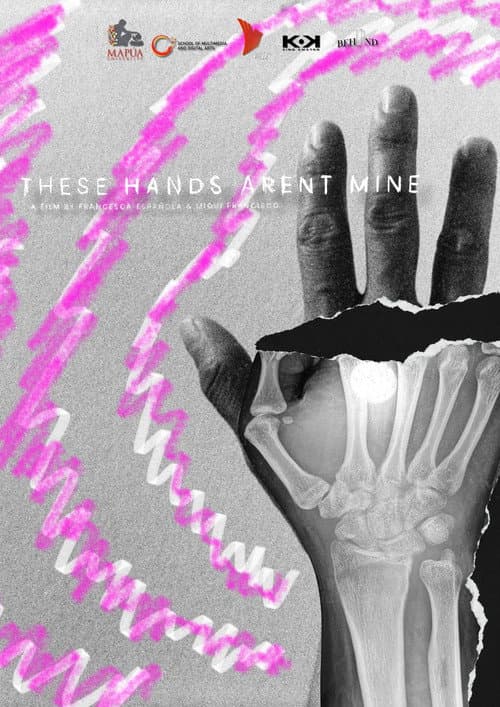 These Hands Aren’t Mine