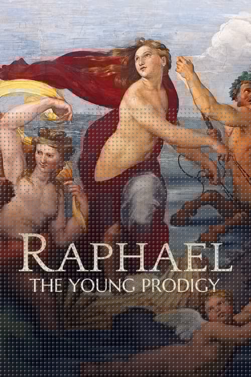 Raphael: The Young Prodigy