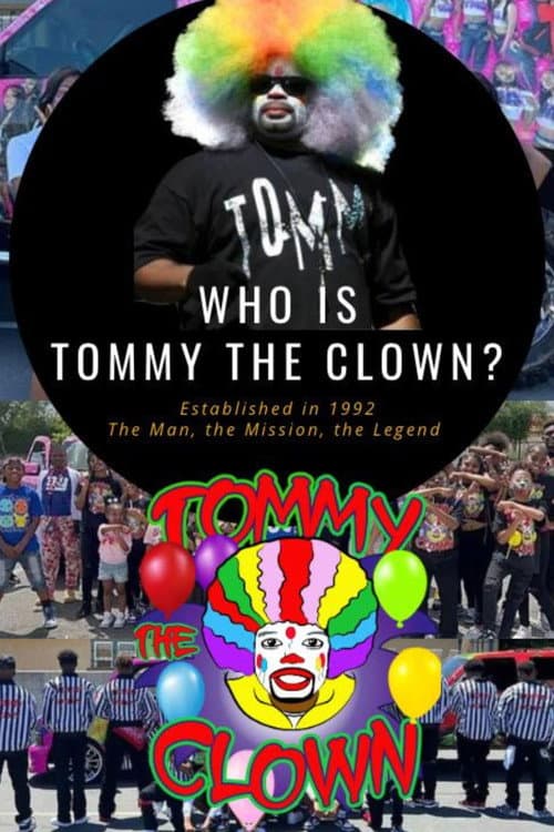Who Is Tommy the Clown?