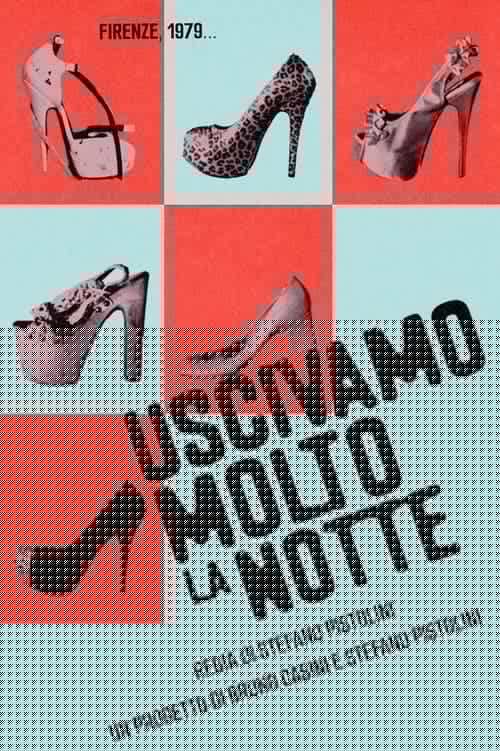 Uscivamo molto la notte