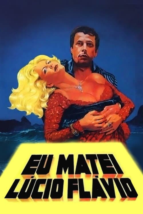 Eu Matei Lúcio Flávio