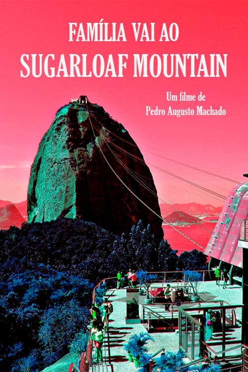 Família vai ao Sugarloaf Mountain