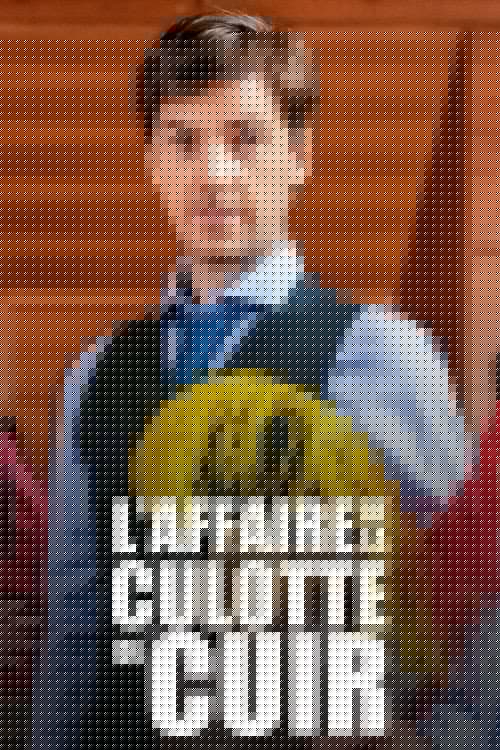 L’Affaire de la culotte de cuir