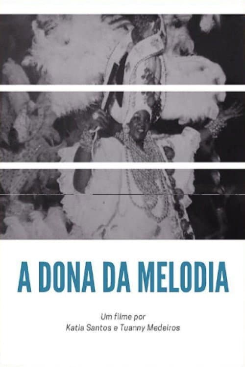 A Dona da Melodia