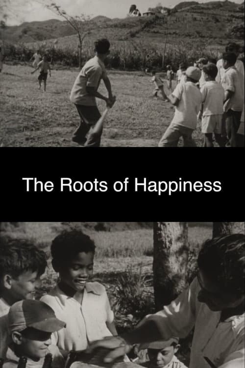 The Roots of Happiness