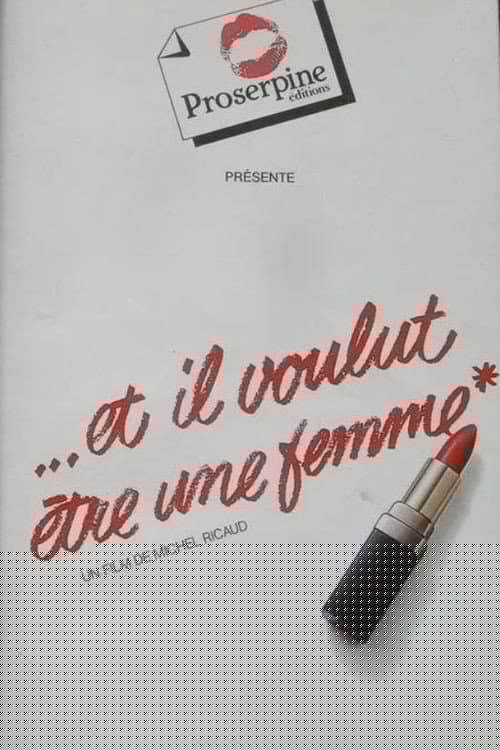 Et il voulut être une femme