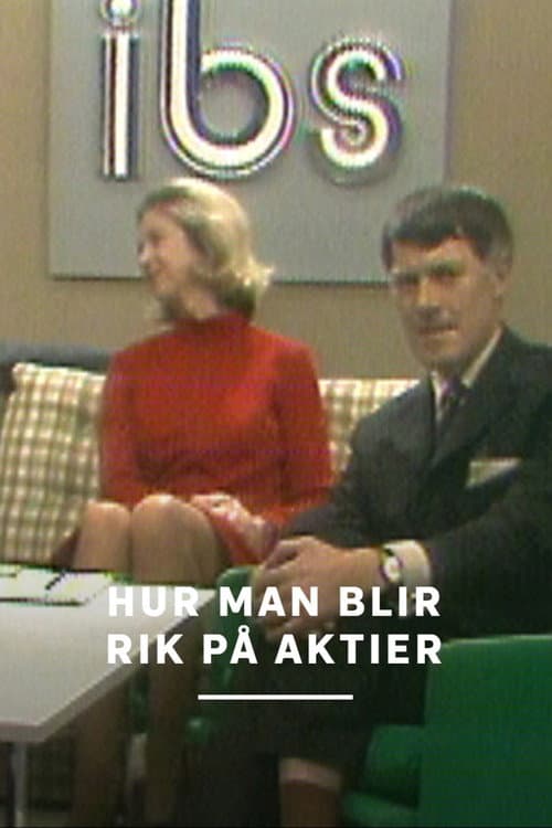 Hur man blir rik på aktier