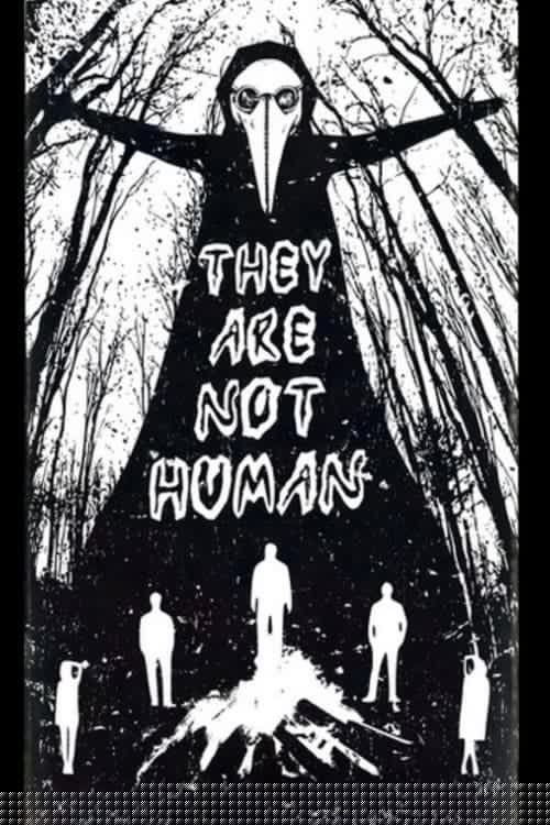 They Are Not Human