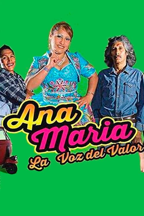 Ana María, la voz del valor