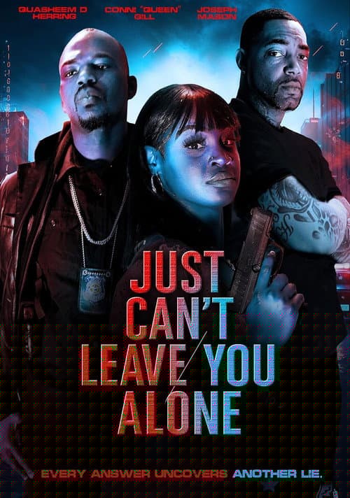 Just Can't Leave You Alone