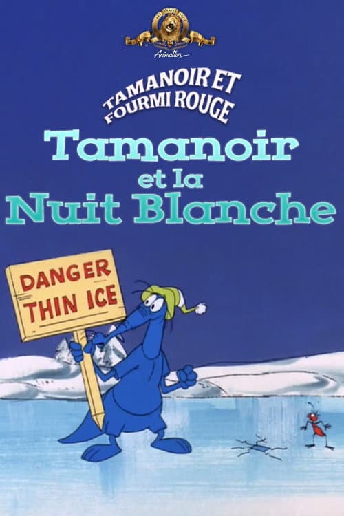 Tamanoir et la nuit blanche