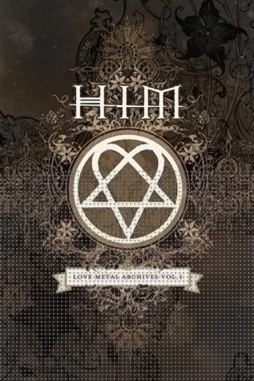 HIM: Love Metal Archives Vol. 1
