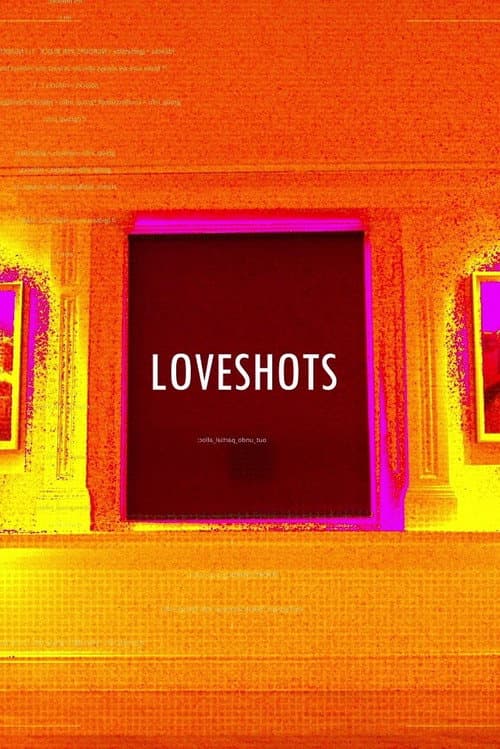 LOVESHOTS
