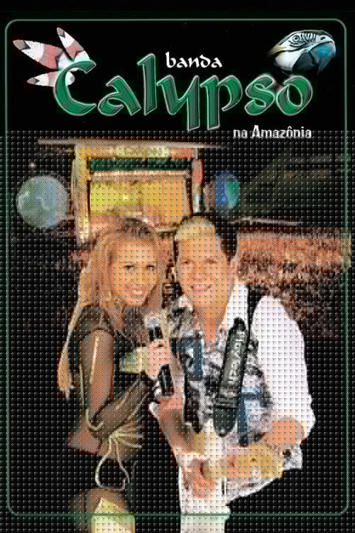 Banda Calypso: Na Amazônia