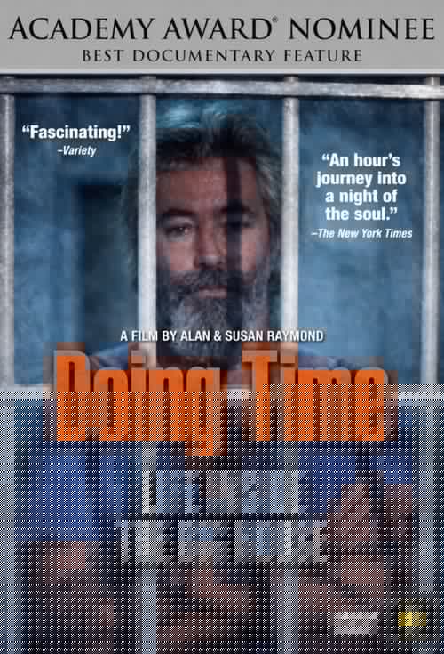 Doing Time: Life Inside the Big House