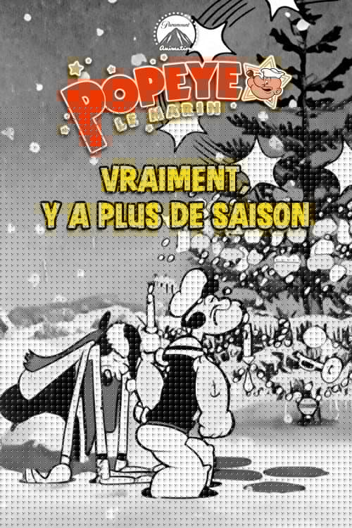 Vraiment, y a plus de saison