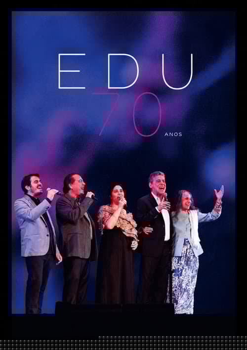 Edu Lobo 70 Anos