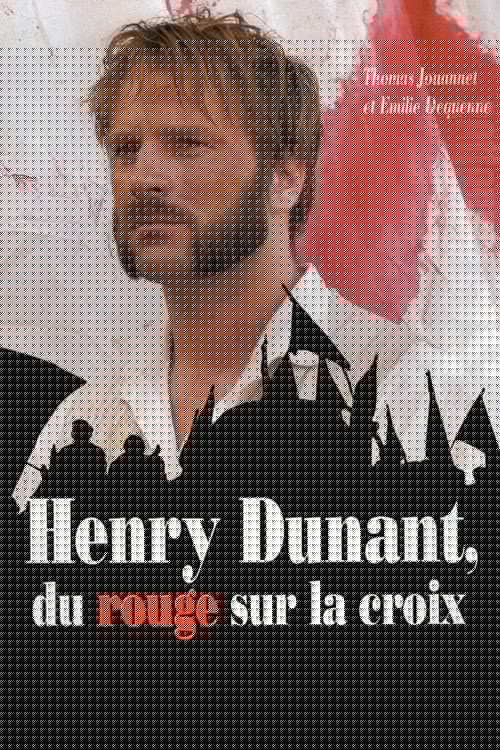Henry Dunant : Du rouge sur la croix