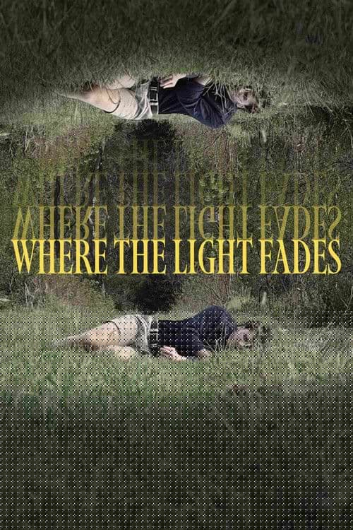 Where the Light Fades