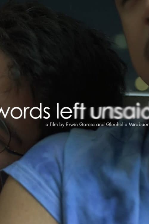 Words Left Unsaid