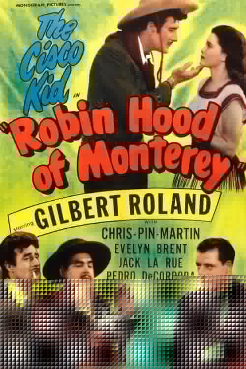 Robin Hood of Monterey
