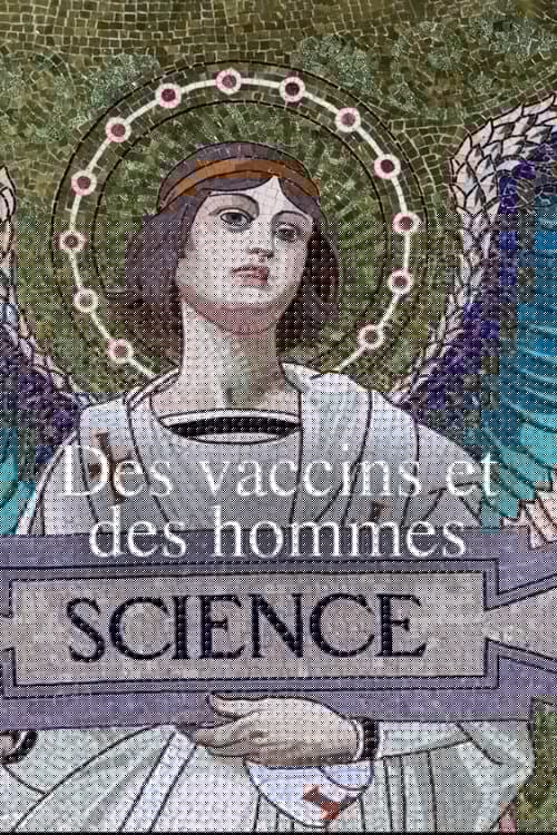 Des vaccins et des hommes