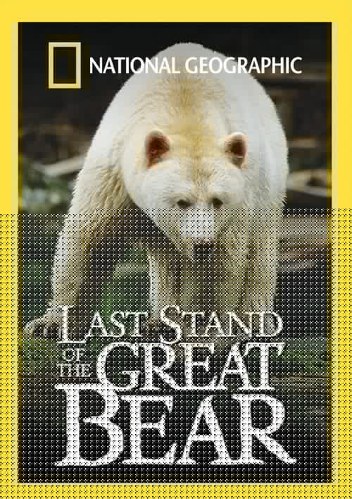 Last Stand of the Great Bear