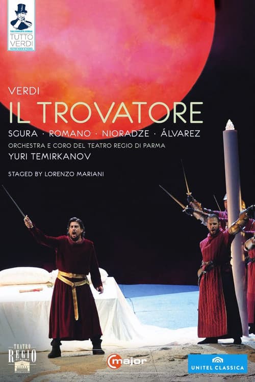 Giuseppe Verdi - Il trovatore