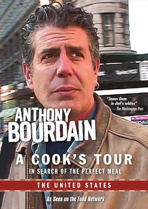 Anthony Bourdain: A Cook's Tour - The United States