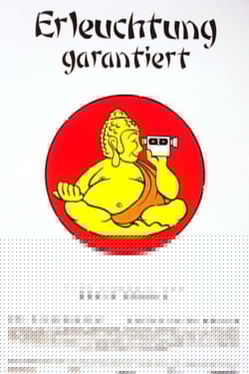 Erleuchtung garantiert