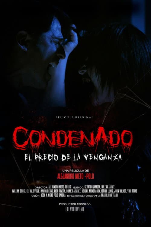 Condenado, el precio de la venganza