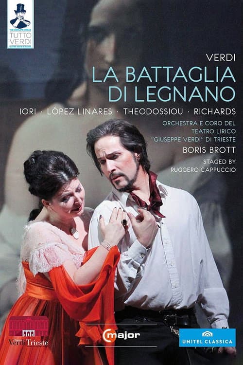 Giuseppe Verdi - La battaglia di Legnano