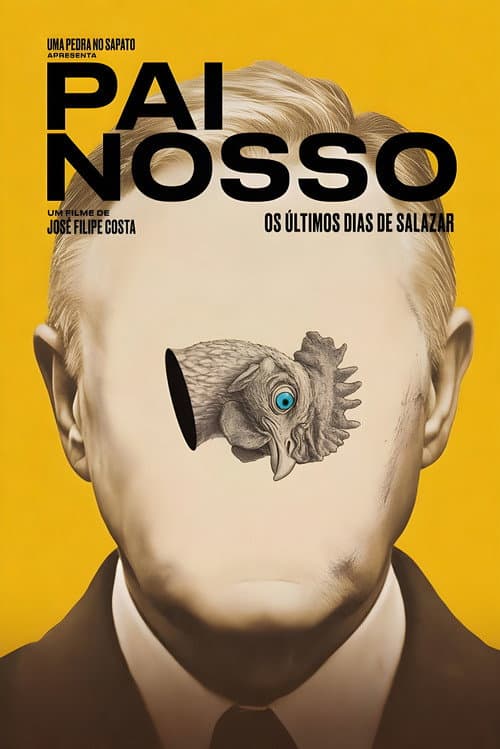 Pai Nosso: Os Últimos Dias de Salazar