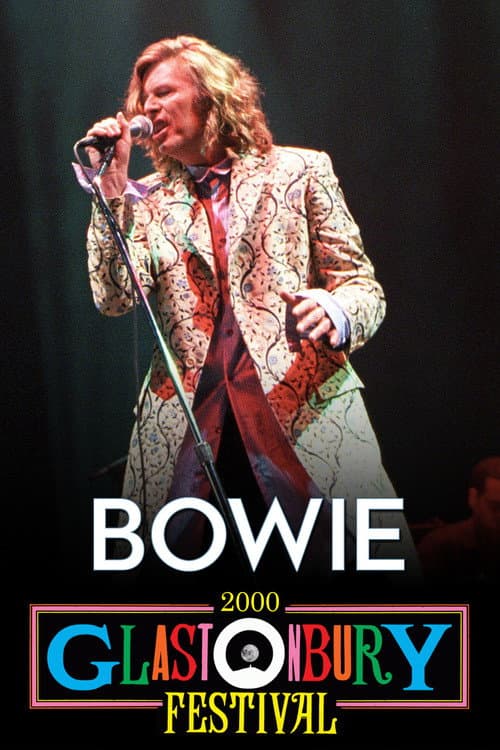 Bowie: Glastonbury 2000