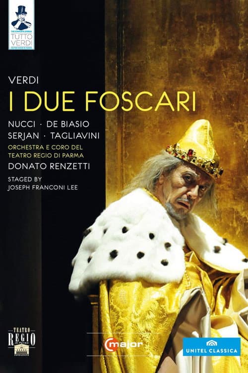 Giuseppe Verdi - I due Foscari