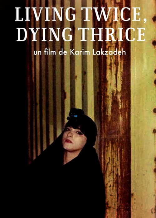 Living Twice, Dying Thrice