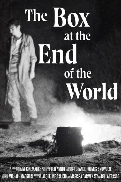 The Box at the End of the World