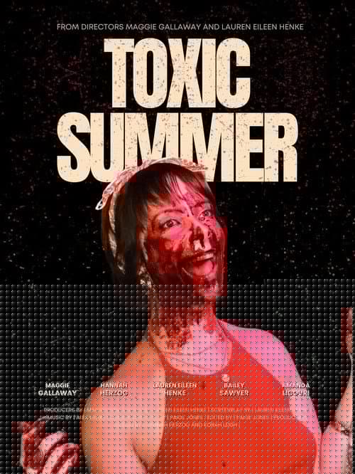 Toxic Summer