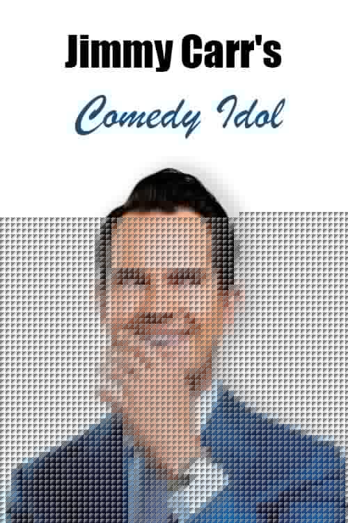 Jimmy Carr’s Comedy Idol
